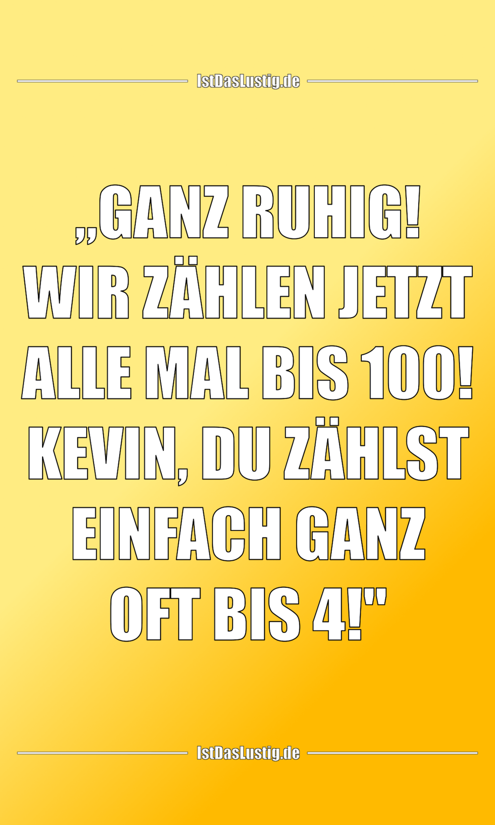 Wer ein datum in römischen zahlen darstellen möchte, z.b. einen Die besten 42+ Kevin Sprüche auf IstDasLustig.de